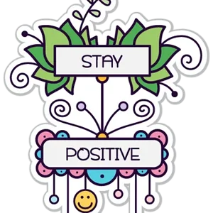 Stay positive